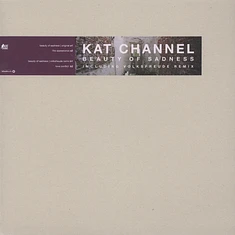 Kat Channel - Beauty Of Sadness EP