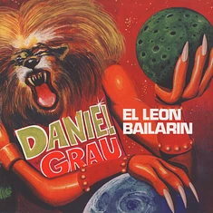 Daniel Grau - El Leon Bailarin