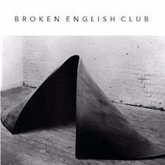 Broken English Club - Myth Of Steel & Concrete