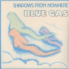 Blue Gas (Celso Valli) - Shadow From Nowhere Black Vinyl Edition