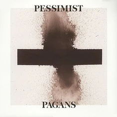 Pessimist - Pagans