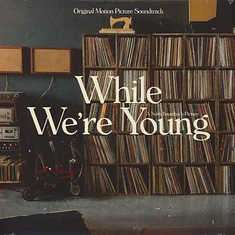 V.A. - OST While We're Young
