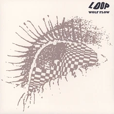 Loop - Wolf Flow (The John Peel Sessions 1987-90)