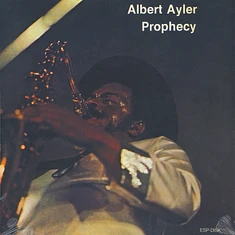 Albert Ayler - Prophecy