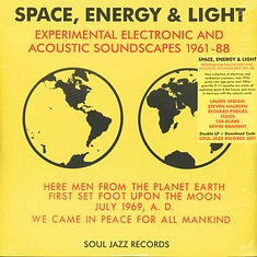 V.A. - Space, Energy & Light: Experimental Electronic And Acoustic Soundscapes 1961-88
