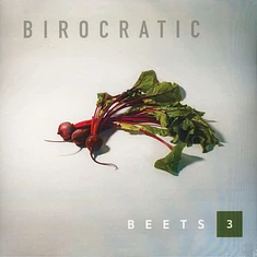 Birocratic - Beets 3