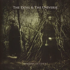 The Devil & The Universe - Walpern Redux Clear Vinyl Edition