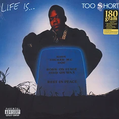 Too Short - Life Is...Too Short