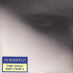 DJ Seinfeld - Time Spent Away From U