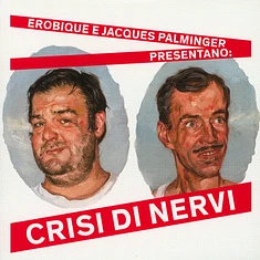 Carsten Erobique Meyer & Jacques Palminger - Crisi Di Nervi