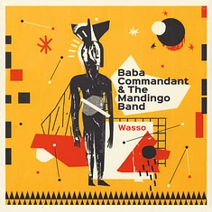 Baba Commandant & The Mandingo Band - Wasso