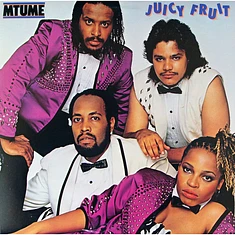 Mtume - Juicy Fruit