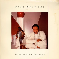 Bill Withers - Watching You Watching Me