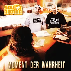 Soulbrotha (B-Base & 12 Finger Dan) - Moment Der Wahrheit