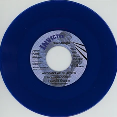 Holland Dozier - Why Can’t We Be Lovers feat. Lamont Dozier Blue Vinyl Edition