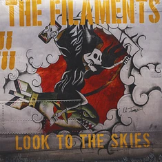 The Filaments - Look To The Skies
