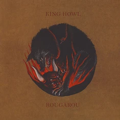 King Howl - Rougarou Colored Vinyl Edition