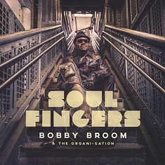 Bobby Broom - Soul Fingers