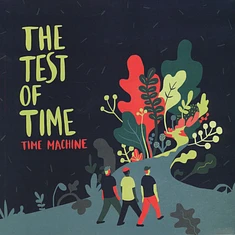 Time Machine - The Test Of Time Colored Vinyl Edition