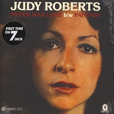Judy Roberts - Never Was Love / Fantasy Black Vinyl Edition