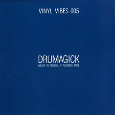 Drumagick - Night In Tunisia / Flowing Free