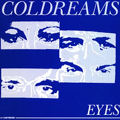 Coldreams - Eyes / Morning Rain