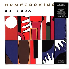 DJ Yoda - Home Cooking Black Vinyl Edition