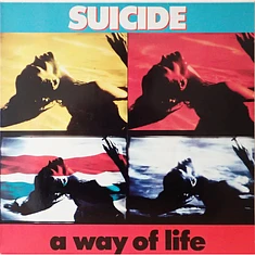 Suicide - A Way Of Life