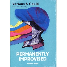 Various & Gould - Permanently Improvised - 15 Years Of Urban Print Collage