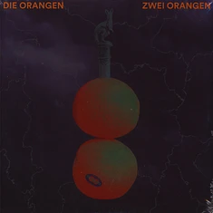 Die Orangen - Zwei Orangen