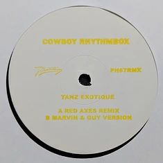 Cowboy Rhythmbox - Tanz Exotique (Remixes)