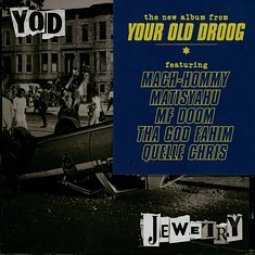 Your Old Droog - Jewelry