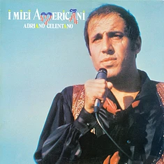 Adriano Celentano - I Miei Americani