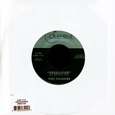 Ikebe Shakedown - Unqualified/ Horses Black Vinyl Edition