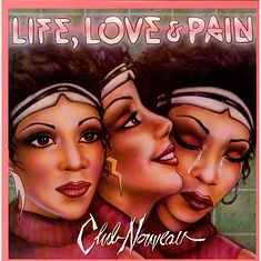 4Club Nouveau - Life, Love & Pain