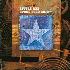 Little Axe - Stone Cold Ohio Remastered