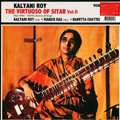 Kalyani Roy - The Virtuoso Of Sitar, Volume II