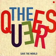 The Queers - Save The World