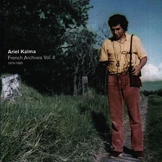 Ariel Kalma - French Archives Volume 2