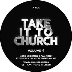 V.A. - Take It To Church Volume 4