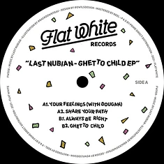 Last Nubian - Ghetto Child EP