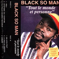 Black So Man - Tout Le Monde Et Personne