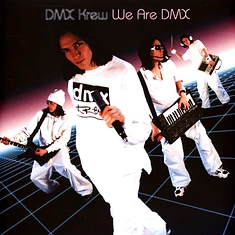 DMX Krew - We Are Dmx Black Vinyl Edition