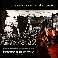 Un Drame Musical Instantane - L'homme À La Caméra