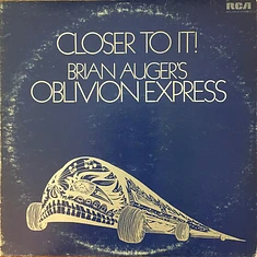 Brian Auger's Oblivion Express - Closer To It!