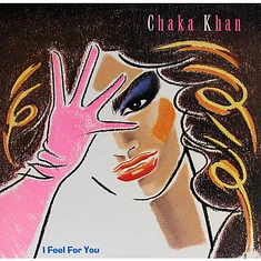 Chaka Khan - I Feel For You