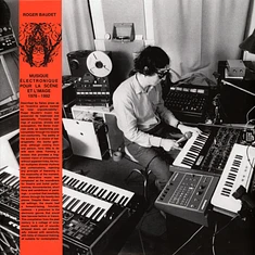 Roger Baudet - Musique Electronique Pour La Scene Et L'image 1976 - 1992