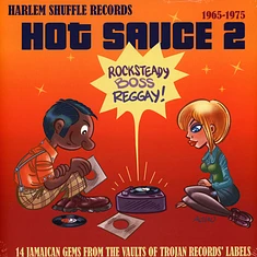 V.A. - Hot Sauce Volume 2 - Rocksteady, Boss Reggae & Early Reggae 1965-1975