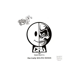 Rhythm Blunt Cru Aka Cru - The Early 90s Pre-Demos