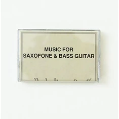 Sam Gendel & Sam Wilkes - Music For Saxofone & Bass Guitar More Songs